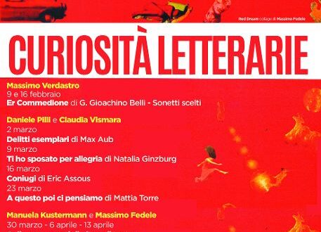 Rassegna CURIOSITA’ LETTERARIE, Massimo Verdastro in ‘Er Commedione, giovedì 9 e 16 febbraio, ore 17,30