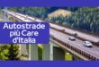 Autostrade più Care d’Italia
