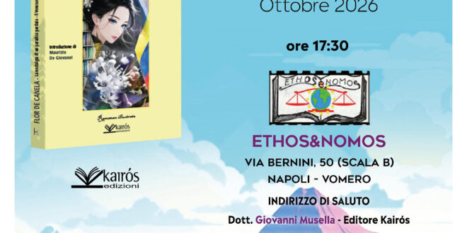 ETHOS&NOMOS,  VIA BERNINI,50 (SCALA B) LUNEDI’ 26 OTTOBRE 2026, ORE 17,30 Presentazione “Flor de Canela”  La nostalgia di un paradiso perduto. Il Venezuela Di YVONNE CARBONARO – Kairos Edizioni